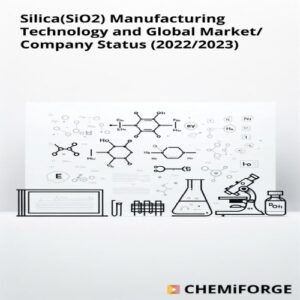 Silicon dioxide (SiO2) Manufacturing Technology and Global Market Company Status (2022-2023)